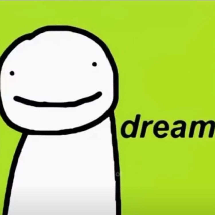 Dream